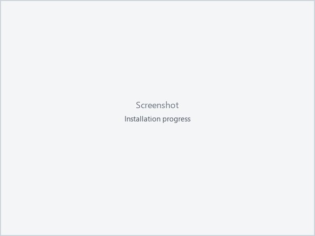 Installation progress