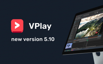 VPlay 5.10: Enhanced Tools for Reliable Video Stream Management